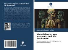 Portada del libro de Visualisierung von anatomischen 3D-Strukturen