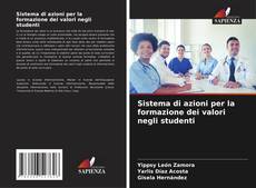 Bookcover of Sistema di azioni per la formazione dei valori negli studenti