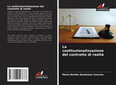 Bookcover of La costituzionalizzazione del contratto di realtà