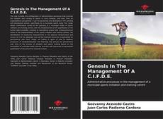 Buchcover von Genesis In The Management Of A C.I.F.D.E.