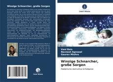 Bookcover of Winzige Schnarcher, große Sorgen