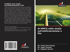 Bookcover of Al MMCS nello studio sull'elettroerosione a filo