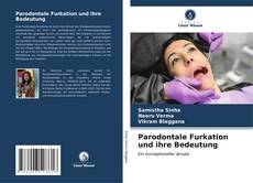 Parodontale Furkation und ihre Bedeutung kitap kapağı