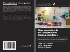 Обложка Bioprospección de microorganismos biorremediadores
