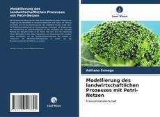 Capa do livro de Modellierung des landwirtschaftlichen Prozesses mit Petri-Netzen 
