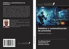 Capa do livro de Robótica y automatización de procesos 