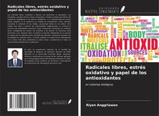 Buchcover von Radicales libres, estrés oxidativo y papel de los antioxidantes