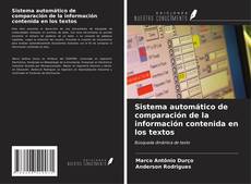 Bookcover of Sistema automático de comparación de la información contenida en los textos