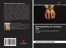 Couverture de Retroactivity of criminal law