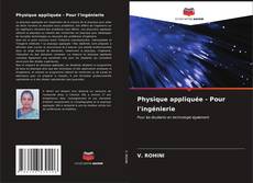 Physique appliquée - Pour l'ingénierie kitap kapağı