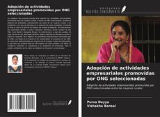 Capa do livro de Adopción de actividades empresariales promovidas por ONG seleccionadas 