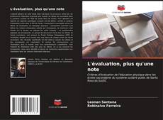 Bookcover of L'évaluation, plus qu'une note