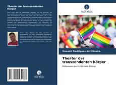 Bookcover of Theater der transzendenten Körper