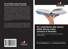 Buchcover von Un contributo alla storia delle donne nella scienza in Brasile: