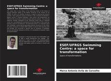 Capa do livro de ESEF/UFRGS Swimming Centre: a space for transformation 