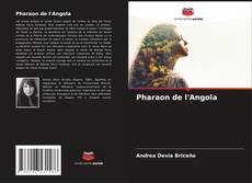Pharaon de l'Angola kitap kapağı