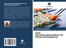 Capa do livro de Gute Herstellungspraktiken für Fischereierzeugnisse 