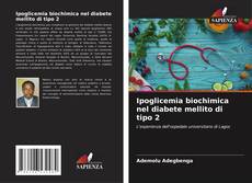 Portada del libro de Ipoglicemia biochimica nel diabete mellito di tipo 2