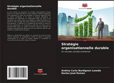 Portada del libro de Stratégie organisationnelle durable
