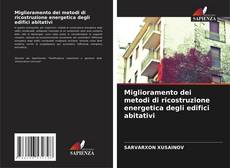 Portada del libro de Miglioramento dei metodi di ricostruzione energetica degli edifici abitativi