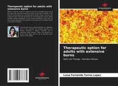 Capa do livro de Therapeutic option for adults with extensive burns 