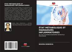 Bookcover of ÉTAT MÉTABOLIQUE ET MARQUEURS INFLAMMATOIRES