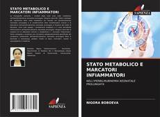 Portada del libro de STATO METABOLICO E MARCATORI INFIAMMATORI
