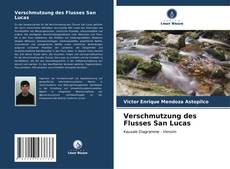 Capa do livro de Verschmutzung des Flusses San Lucas 