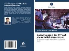 Capa do livro de Auswirkungen der IKT auf die Arbeitskompetenzen 