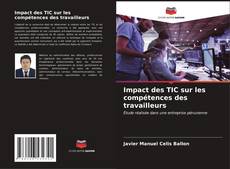 Bookcover of Impact des TIC sur les compétences des travailleurs