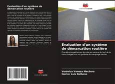 Bookcover of Évaluation d'un système de démarcation routière