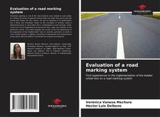 Bookcover of Evaluation of a road marking system