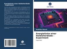 Bookcover of Energielücke einer Halbleiterdiode - Experiment