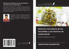 Couverture de Deterioro microbiano de los encurtidos y sus técnicas de conservación