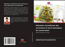 Altération microbienne des cornichons et leurs techniques de conservation kitap kapağı