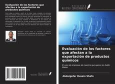 Buchcover von Evaluación de los factores que afectan a la exportación de productos químicos