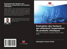 Portada del libro de Évaluation des facteurs qui affectent l'exportation de produits chimiques