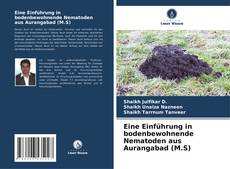 Portada del libro de Eine Einführung in bodenbewohnende Nematoden aus Aurangabad (M.S)