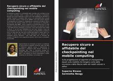 Buchcover von Recupero sicuro e affidabile del checkpointing nel mobile computing