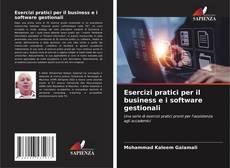 Capa do livro de Esercizi pratici per il business e i software gestionali 