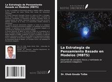 Buchcover von La Estrategia de Pensamiento Basado en Modelos (MBTS)