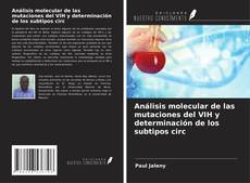 Buchcover von Análisis molecular de las mutaciones del VIH y determinación de los subtipos circ