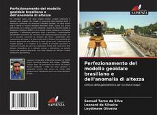 Capa do livro de Perfezionamento del modello geoidale brasiliano e dell'anomalia di altezza 