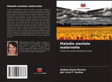 Bookcover of Maladie mentale maternelle