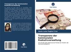 Buchcover von Transparenz der kommunalen Exekutivverwaltung