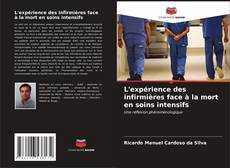 L'expérience des infirmières face à la mort en soins intensifs kitap kapağı