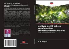 Capa do livro de Un livre de 25 arbres agroforestiers économiquement viables 