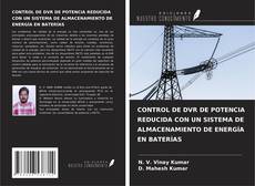 Bookcover of CONTROL DE DVR DE POTENCIA REDUCIDA CON UN SISTEMA DE ALMACENAMIENTO DE ENERGÍA EN BATERÍAS