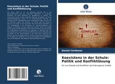 Capa do livro de Koexistenz in der Schule: Politik und Konfliktlösung 