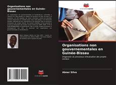 Capa do livro de Organisations non gouvernementales en Guinée-Bissau 